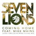 Coming Home (Seven Lions & Ricky Mears Festival Mix)专辑