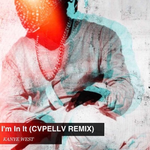 Kanye West - I'm In It (CVPELLV REMIX)专辑