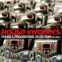 House Invaders (House & Progressive Selection, Vol. 6)专辑