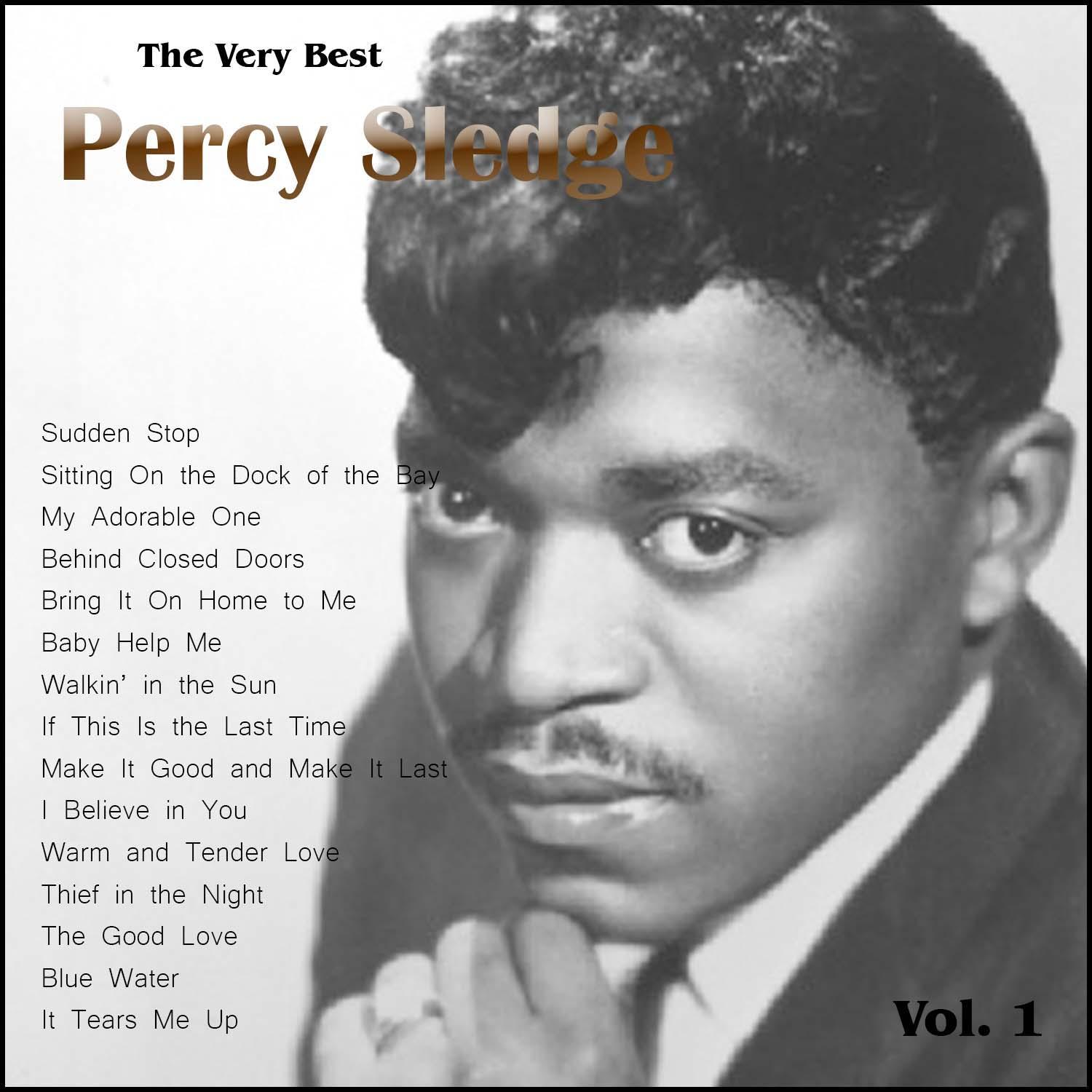 The Very Best: Percy Sledge Vol. 1