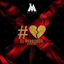 El Perdedor (MAD Remix)专辑