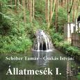 Állatmesék, Vol. 1