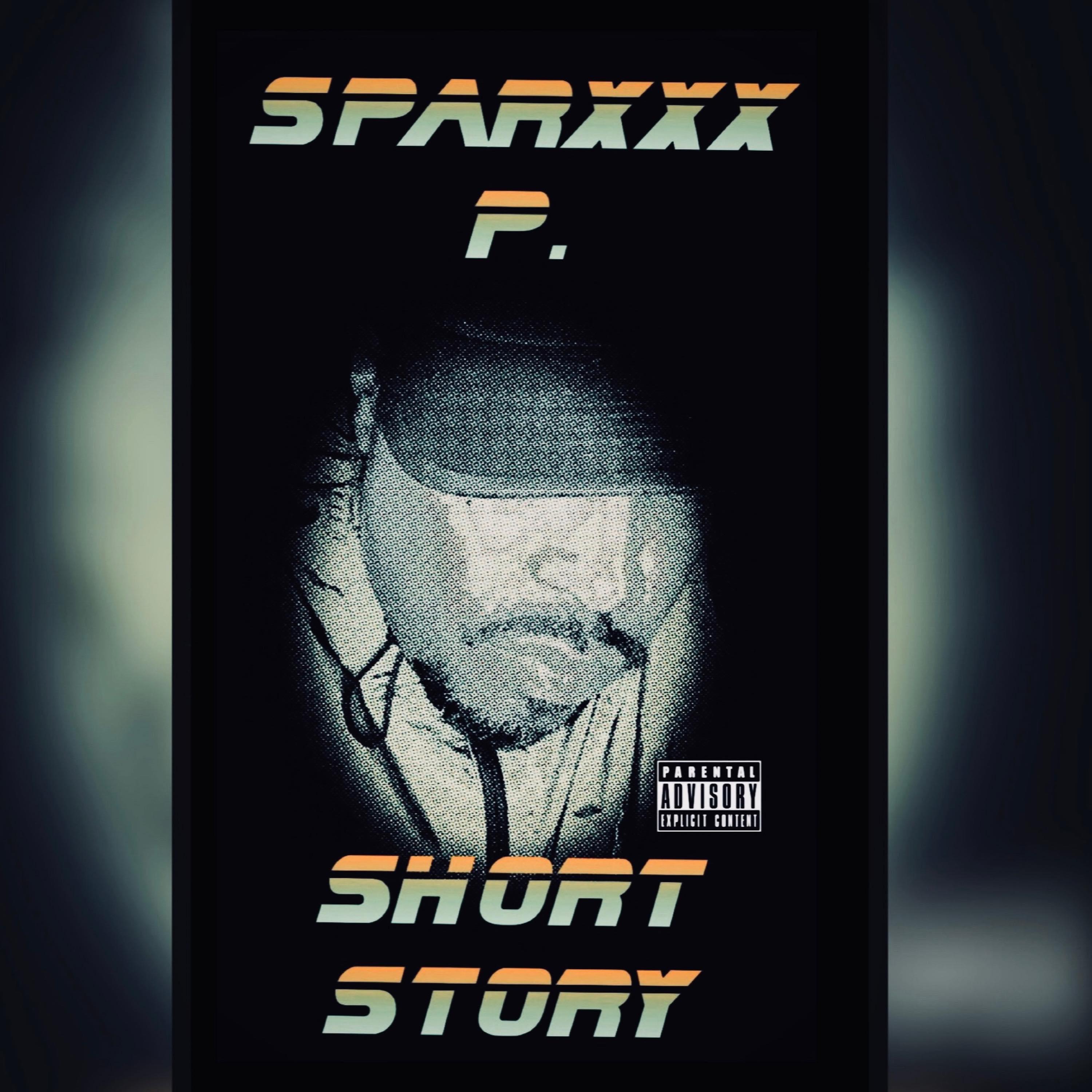 SPARXXX P - BACK TO THE FUTURE (feat. 301 DUKE)