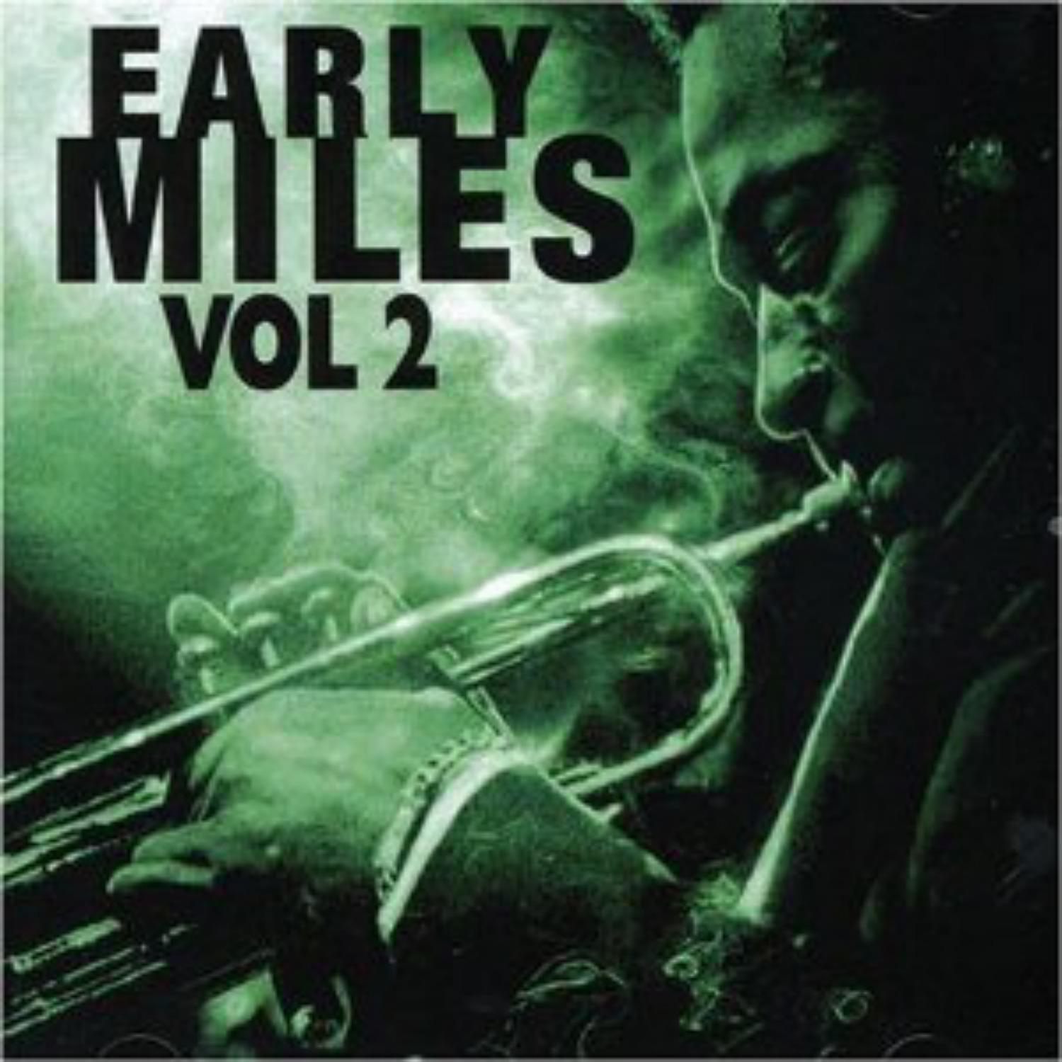 Early Miles Vol. 2专辑