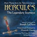 Hercules: The Legendary Journeys: Main Theme from the TV Series (Joseph Loduca)专辑