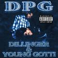 Dillinger & Young Gotti (Digitally Remastered)