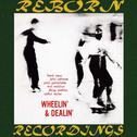 Wheelin' And Dealin' (HD Remastered)专辑