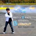 Burnout (feat. Trailer Choir)专辑