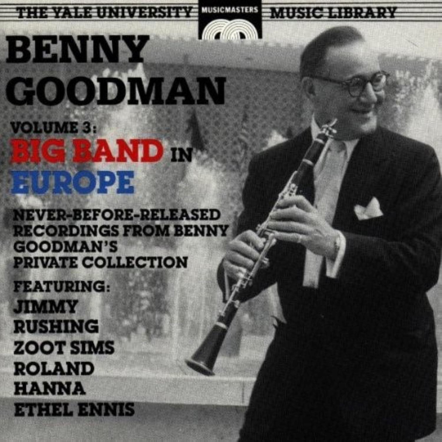 The Yale University Archives, Volume 3: Big Band In Europe