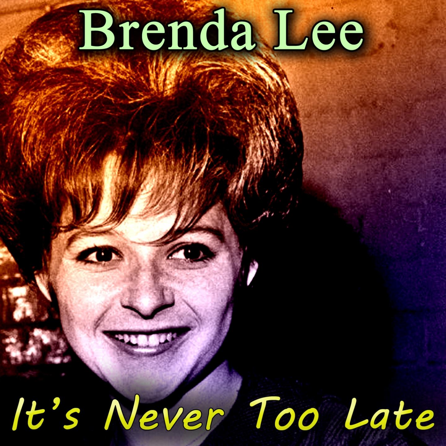 It's Never Too Late