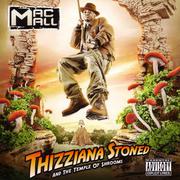 Thizziana Stoned And The Temple Of Shrooms