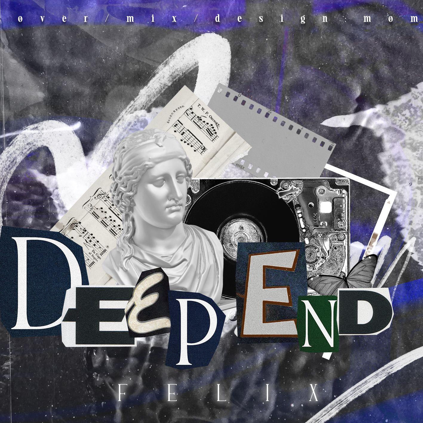 Deep end(cover:Felix李龙馥)