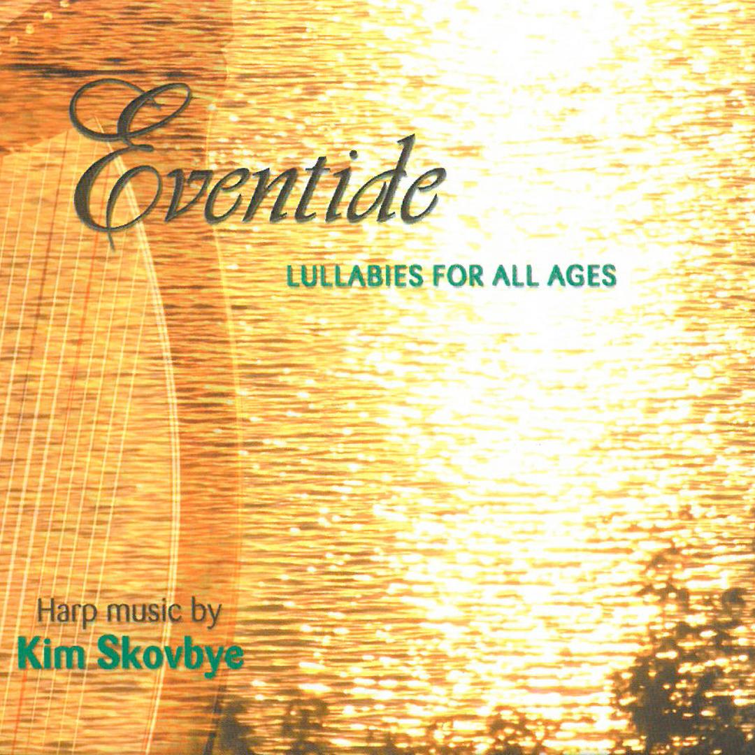 Eventide: Lullabies for All Ages
