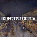 The Coloured Night专辑