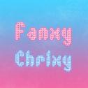 Fanxy-Chrixy专辑