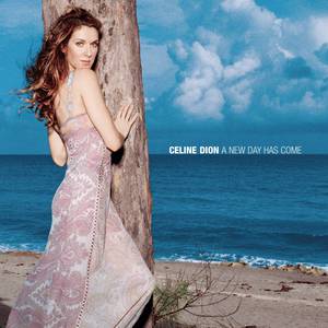 Celine Dion - NEW DAY HAS COME