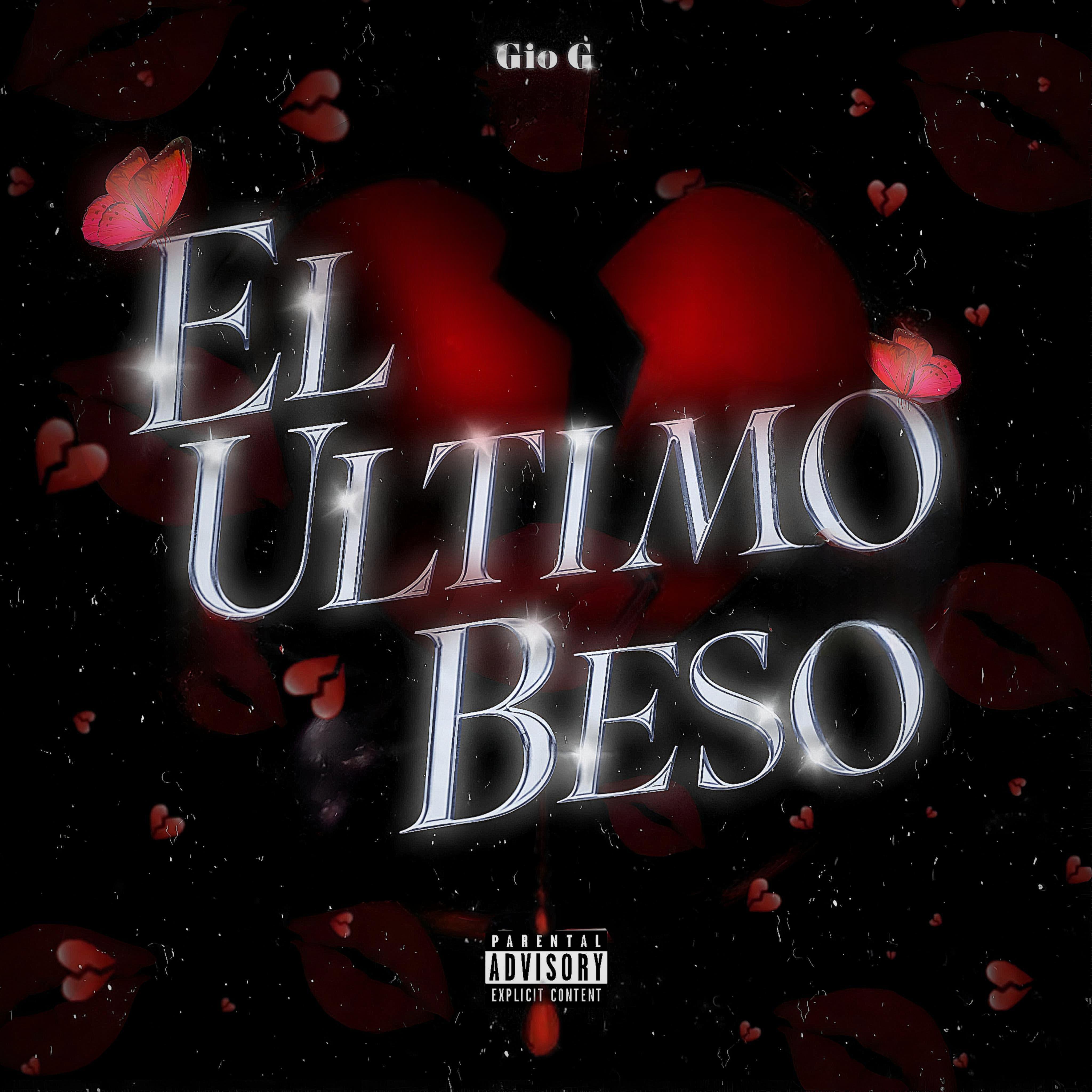 Gio G - El Ultimo Beso