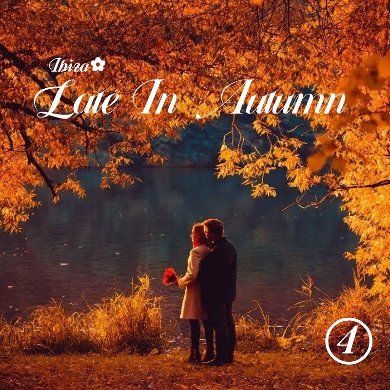 Late In Autumn vol.4