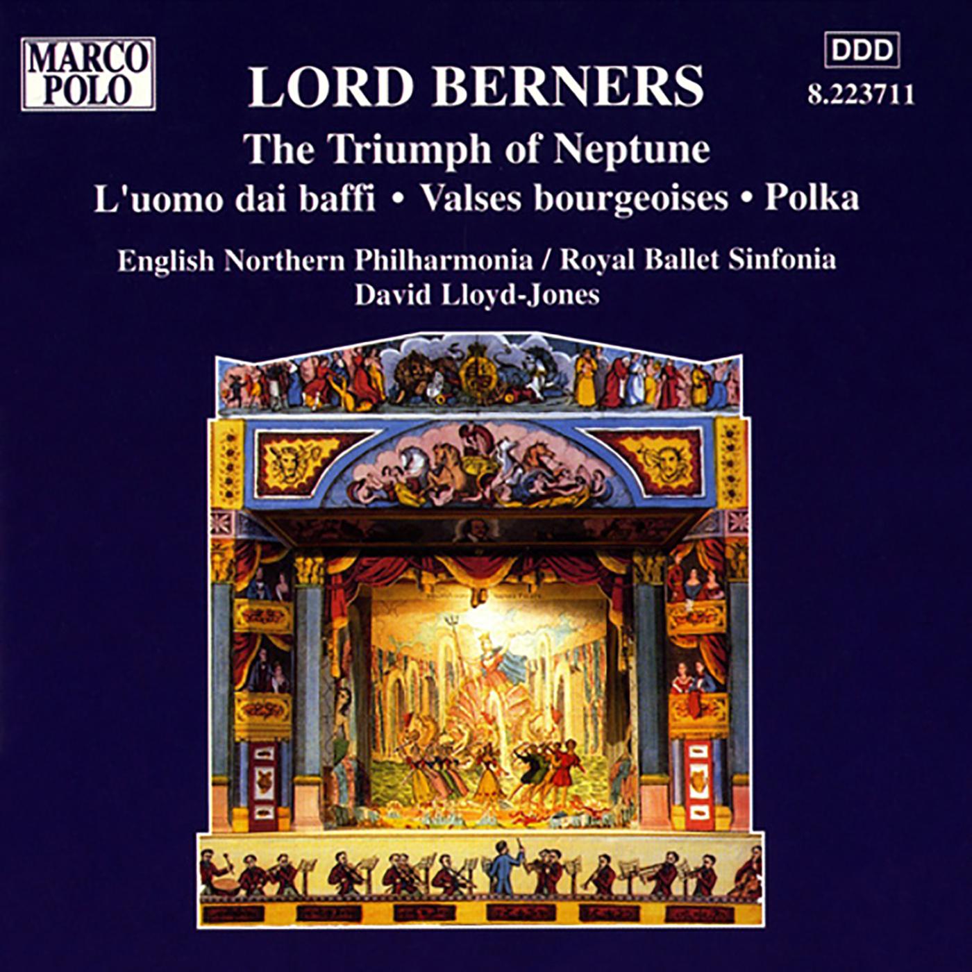 BERNERS: Triumph of Neptune / L'uomo dai baffi
