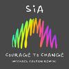 Courage to Change (Michael Calfan Remix)