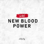 LSC NEW BLOOD POWER专辑