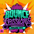 Ministry Of Sound: Bounce Sessions Vol. 2