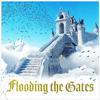 Flooding the Gates专辑