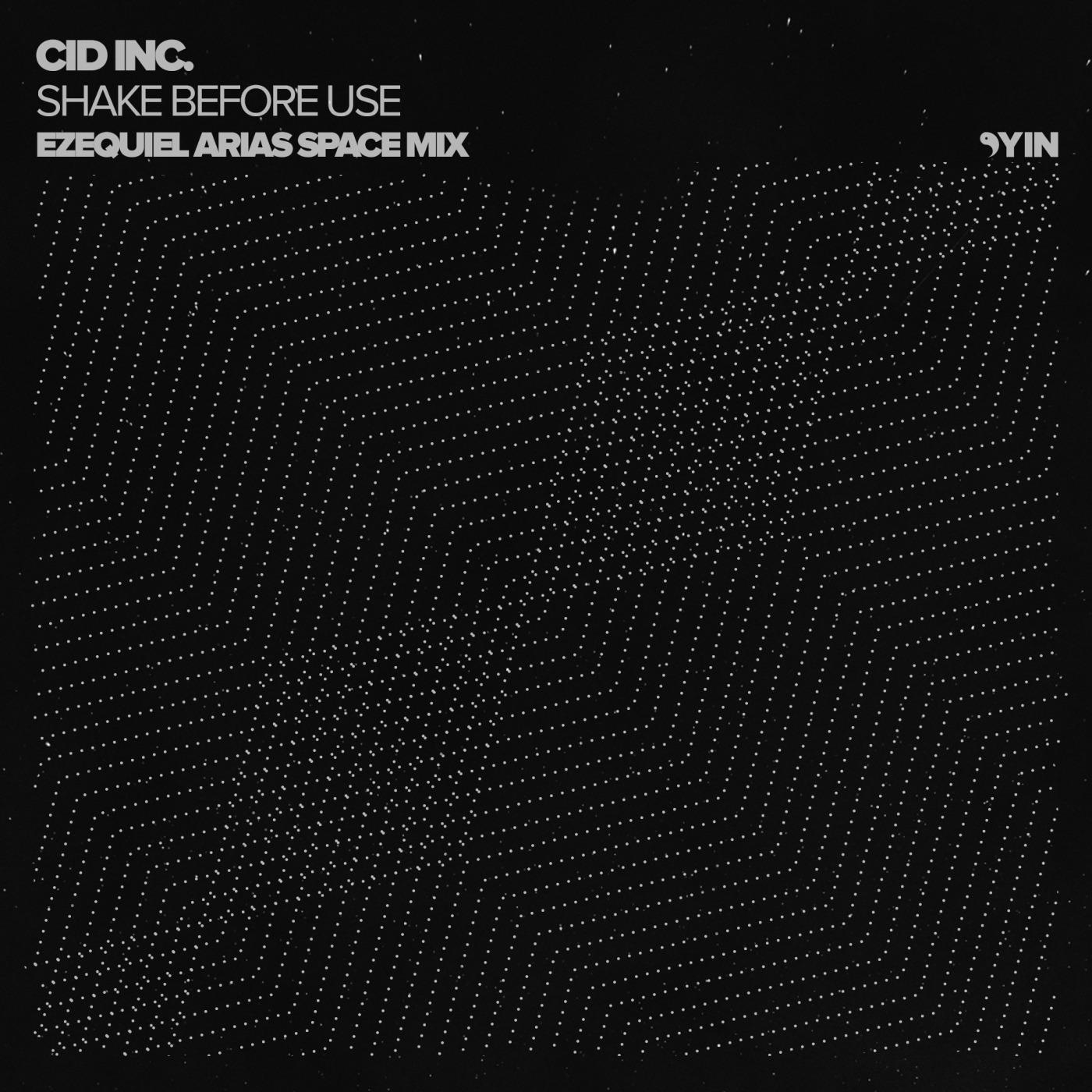 Shake Before Use (Ezequiel Arias Space Mix)