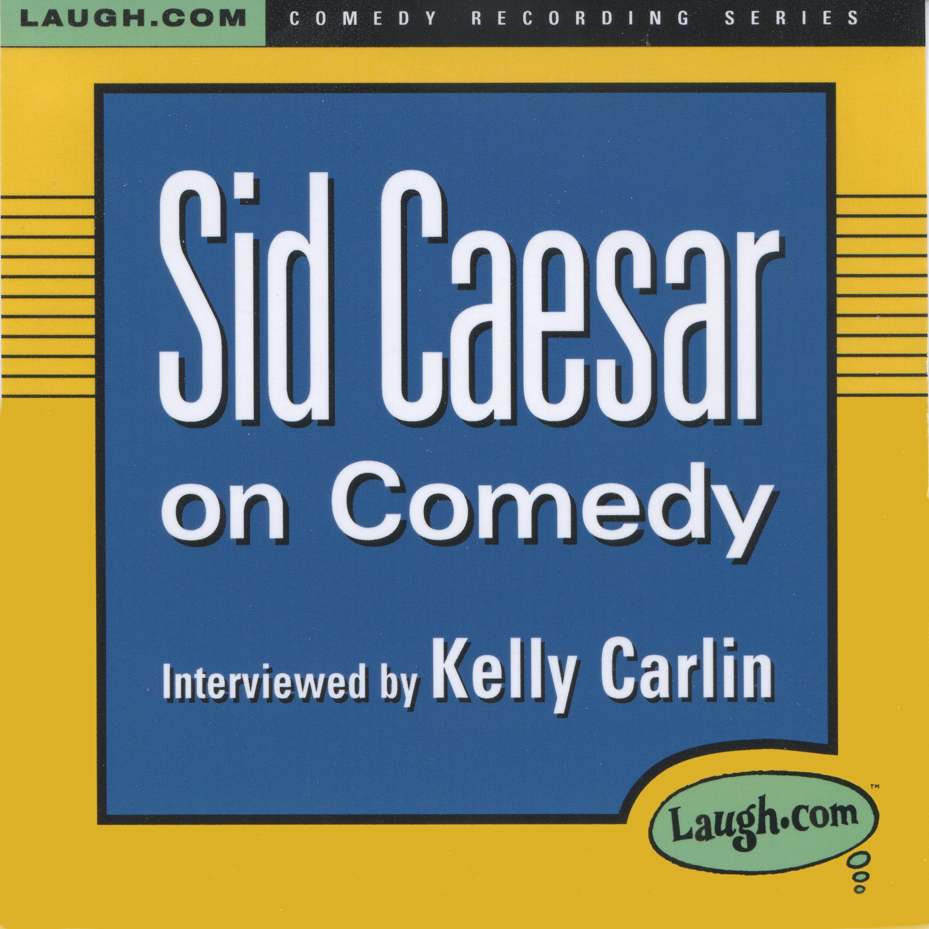 Sid Caesar on Comedy