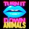 Turn It Down Animals (Kaskade's Paradiso Mash Up)专辑