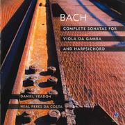 Bach: Complete Sonatas for Viola da Gamba and Harpsichord