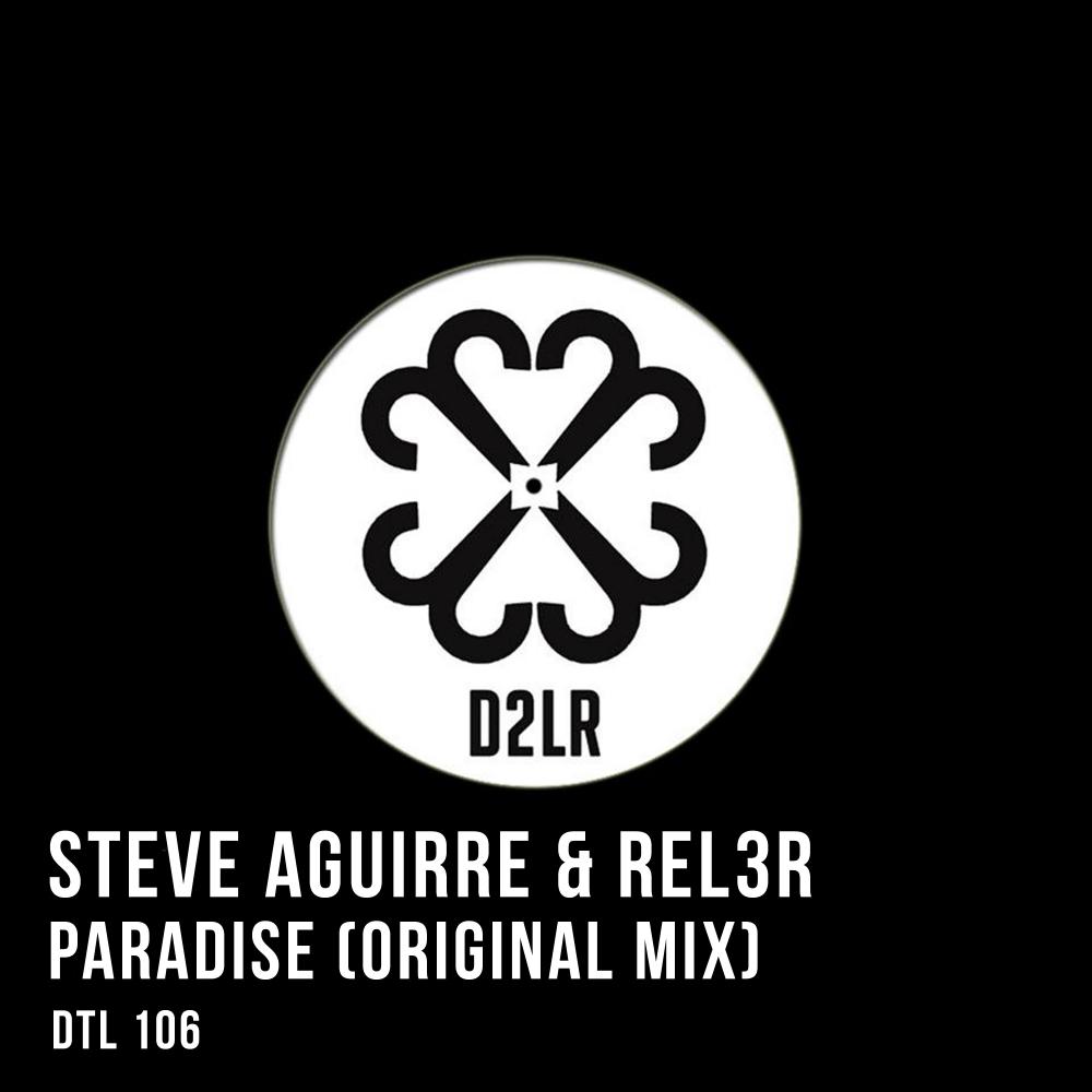 Steve Aguirre - Paradise (Original Mix)