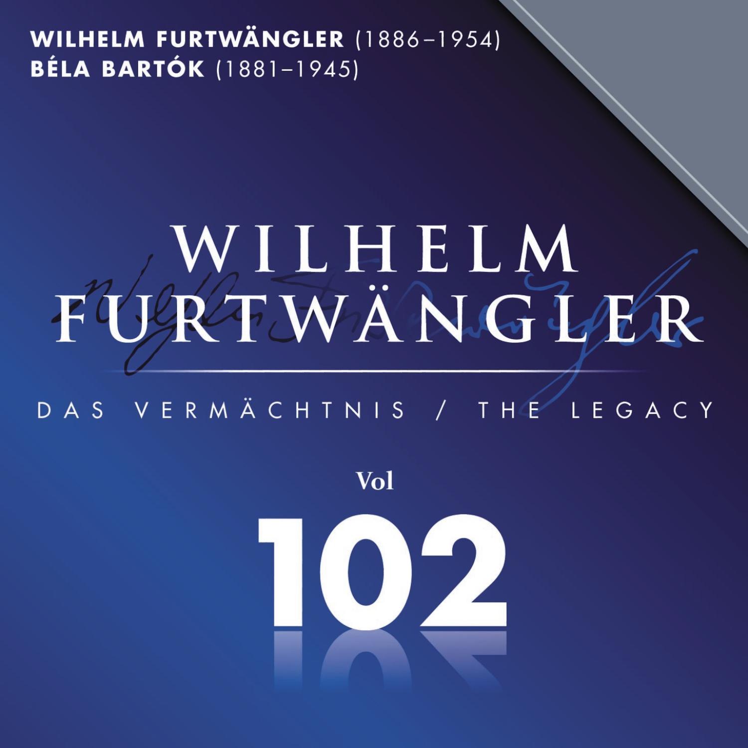 Wilhelm Furtwaengler Vol. 102