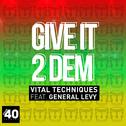 Give It 2 Dem专辑