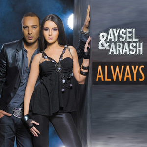 Arash&Aysel-Always  立体声伴奏