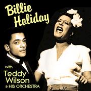 Billie Holiday with Teddy Wilson