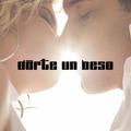 Darte un Beso - Single