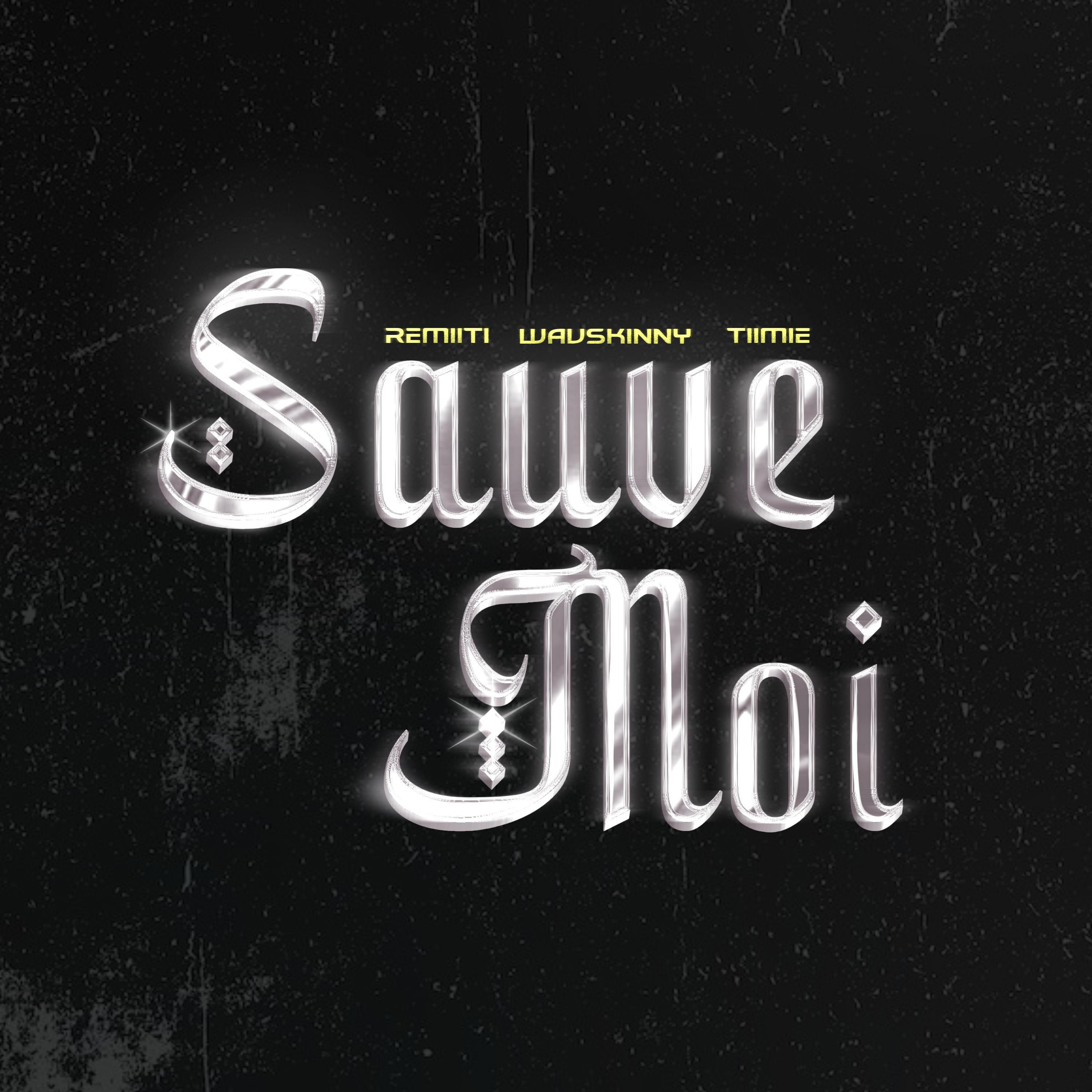 Sauve Moi