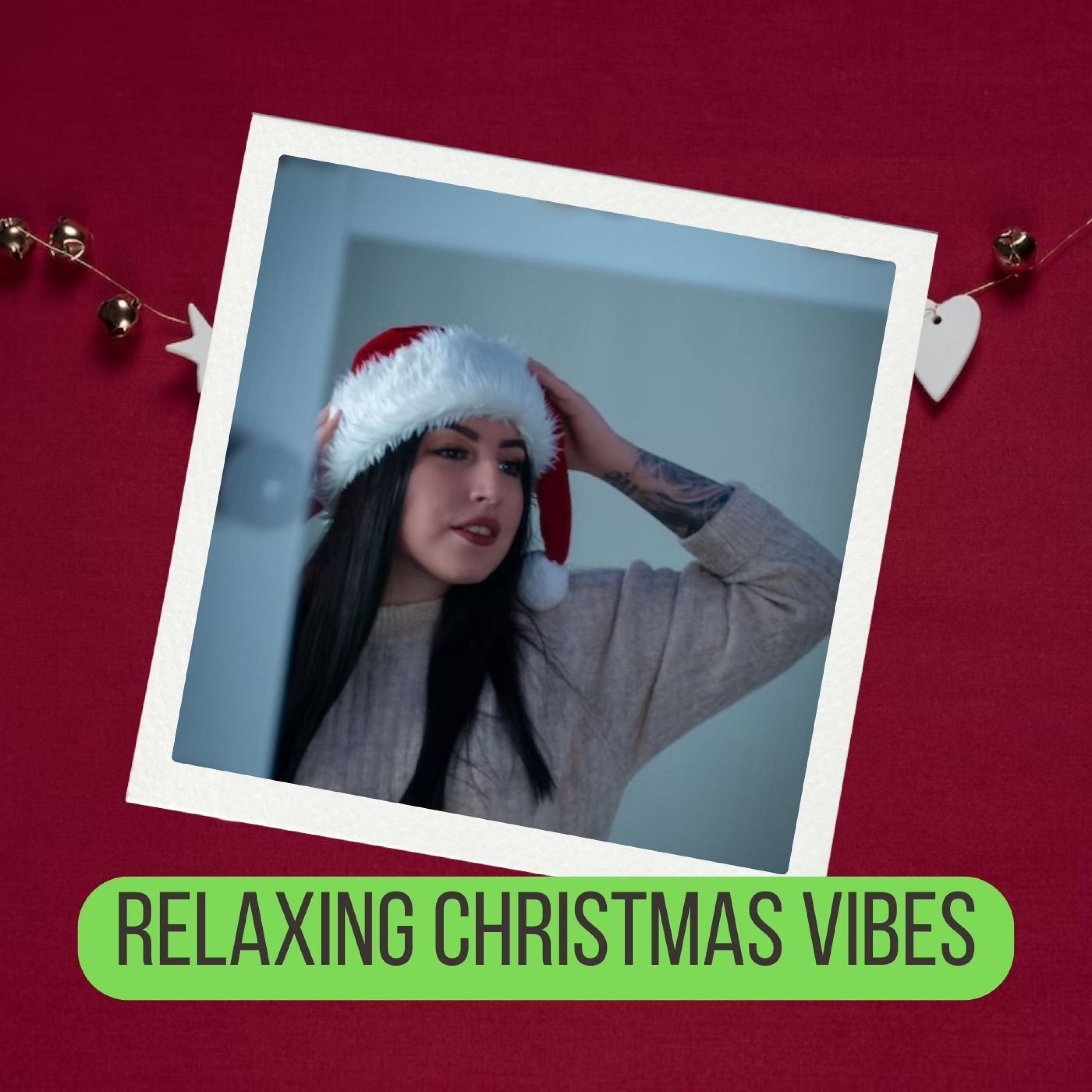 Relaxing Christmas Vibes