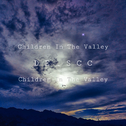 Children In The Valley专辑