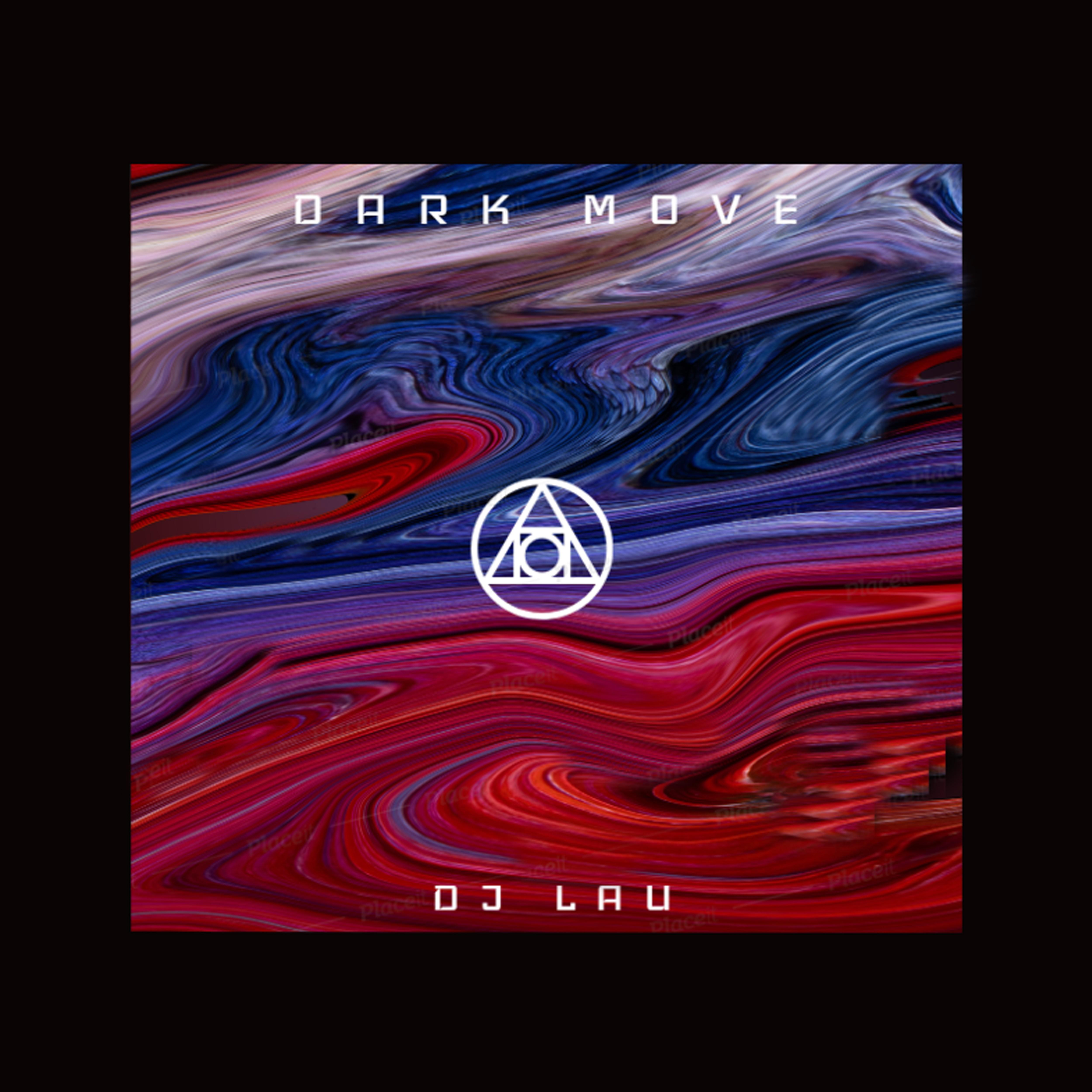 DJ lau - Dark Move (Djlau)