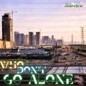 Who Don‘t Go Alone EP