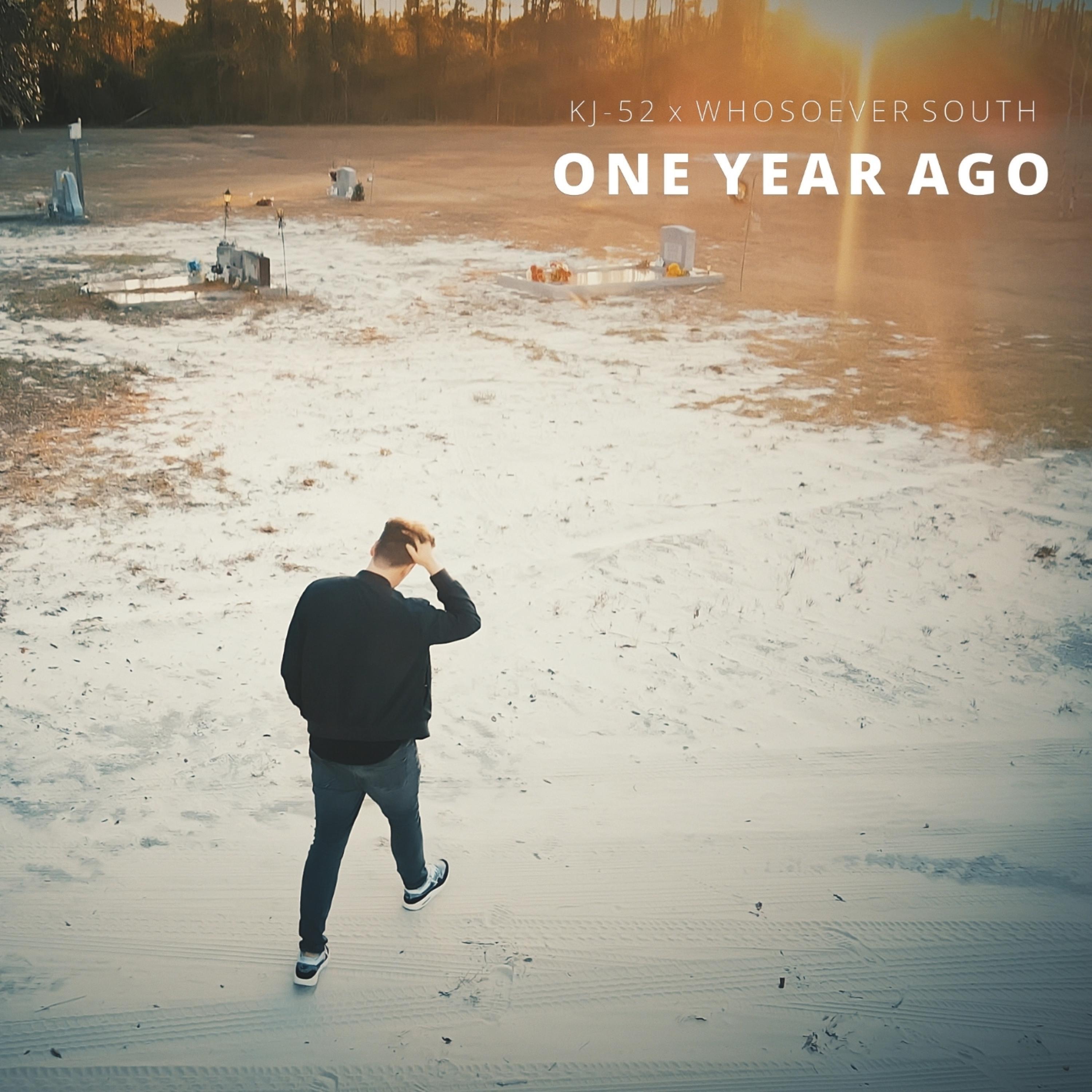One Year Ago (feat. Whosoever South)