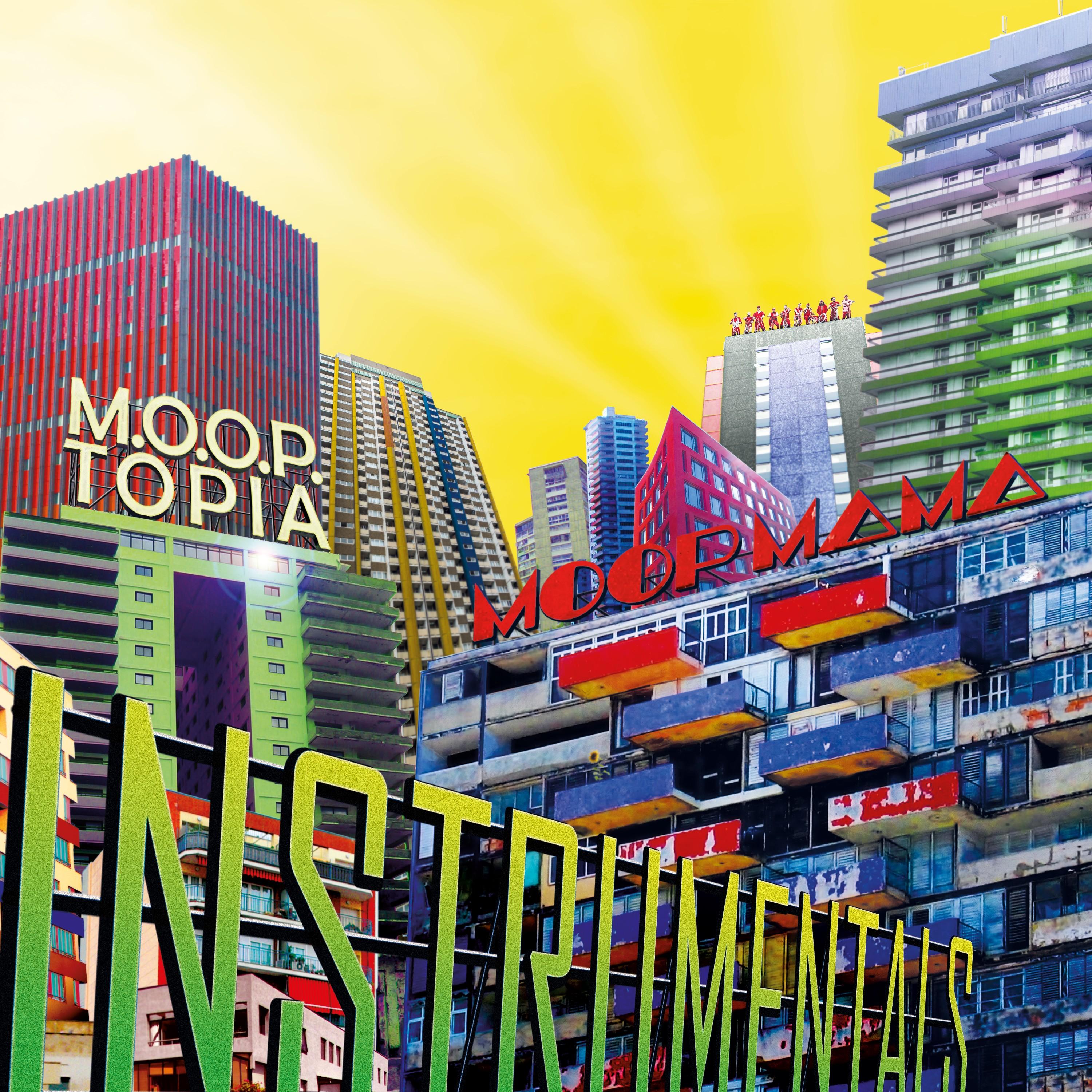 M.O.O.P.Topia (Instrumentals)