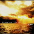 Listen, Love (Vol. III)