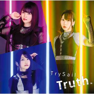 TrySail-Truth  立体声伴奏