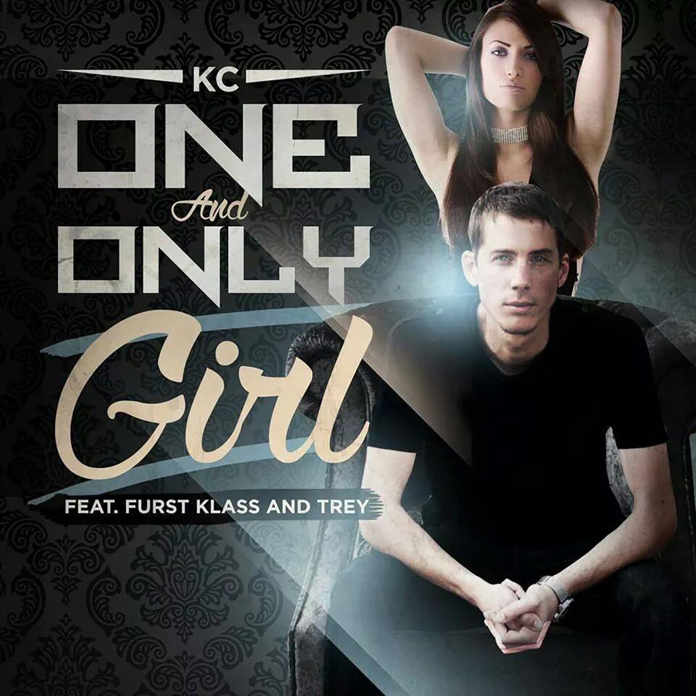 One and Only Girl