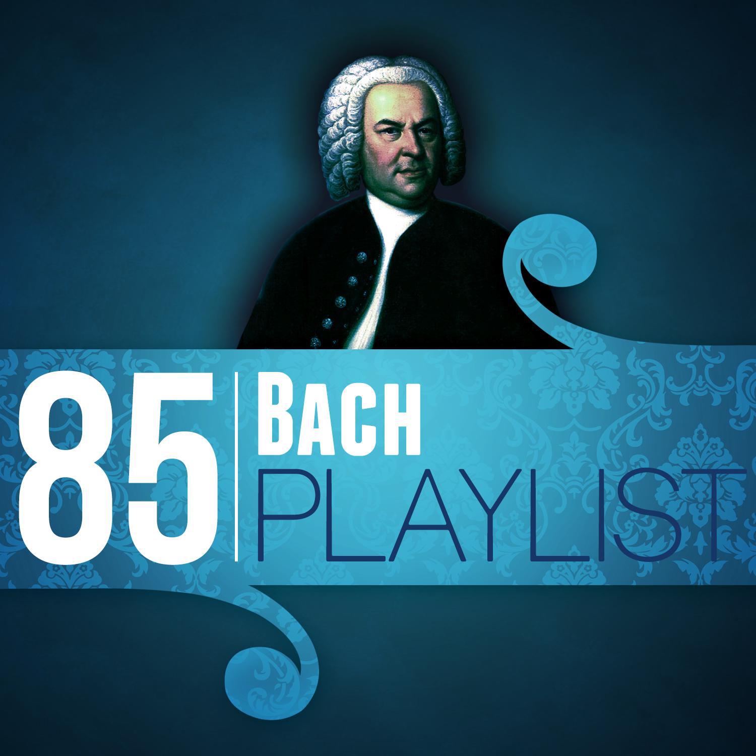 85 Bach Playlist专辑