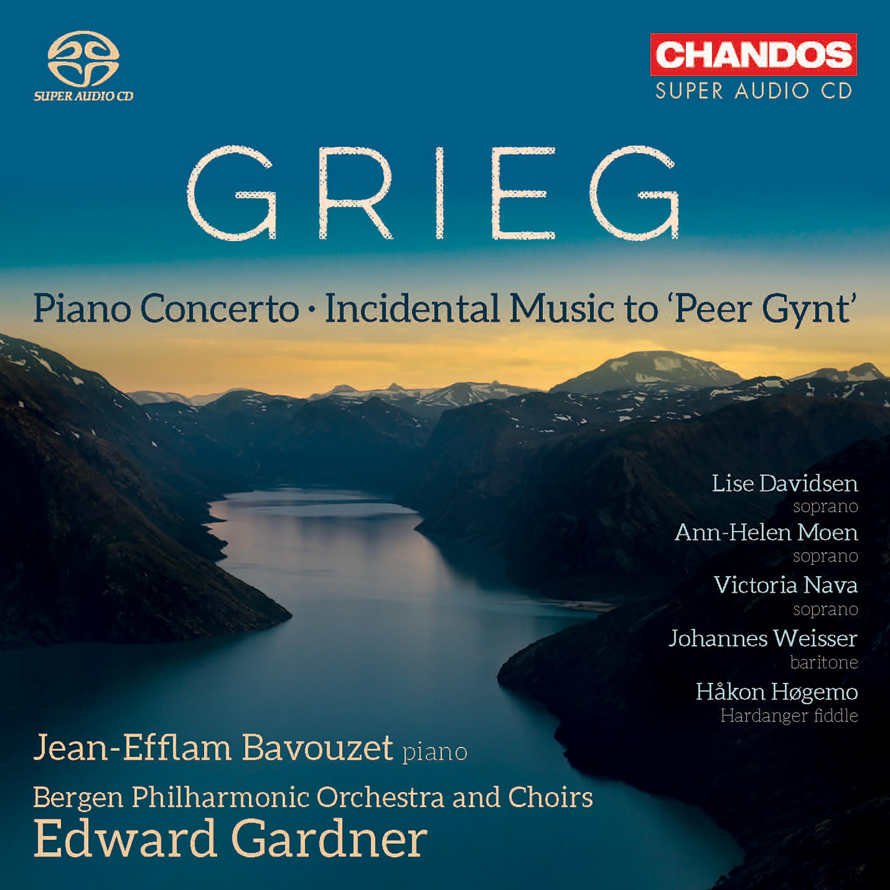 GRIEG, E.: Piano Concerto, Op. 16 / Peer Gynt, Op. 23 (excerpts) (Bavouzet, Davidsen, Moen, Nava, Weisser, Bergen Philharmonic, E. Gardner)