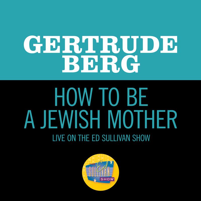 How To Be A Jewish Mother (Live On The Ed Sullivan Show, September 26, 1965)